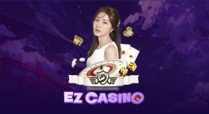 EZCASINO คุณภาพดีเริ่มลงทุน Dgcasino